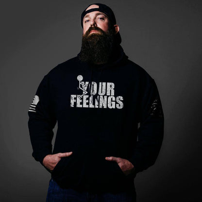 Grunt Style Patriotic Hoodies | F*ck Your Feelings