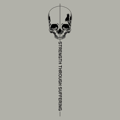 Grunt Style Strength Through Suffering T-Shirt - Sand