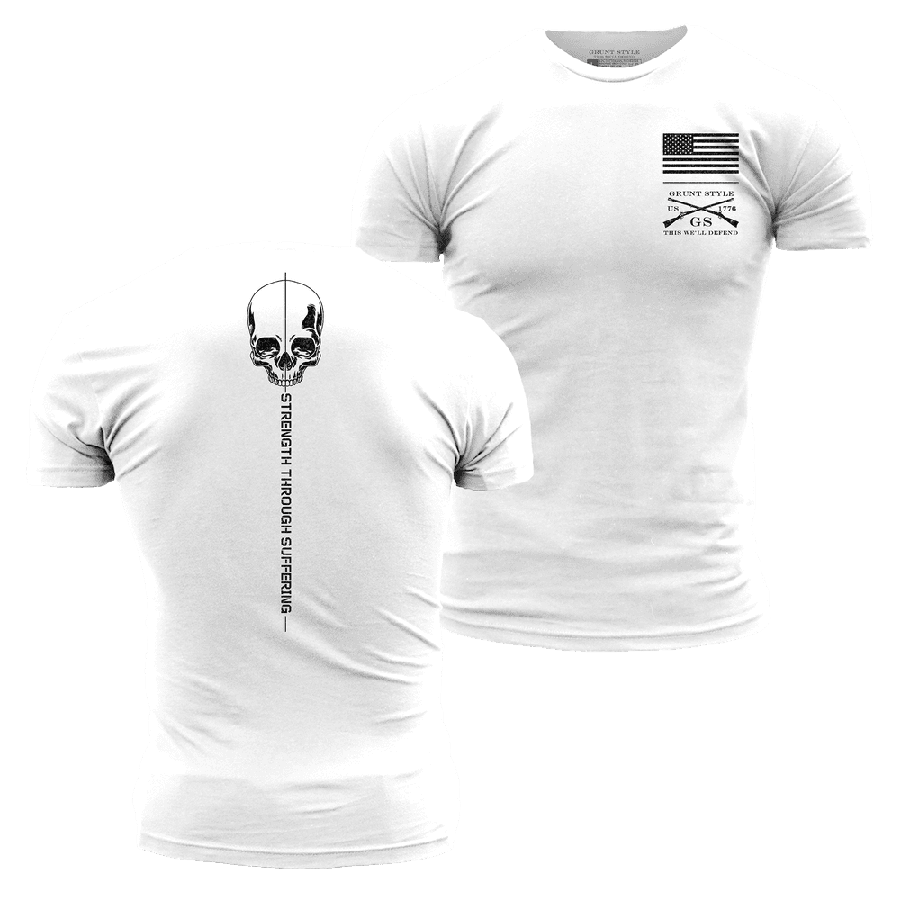 Grunt Style Strength Through Suffering T-Shirt - White