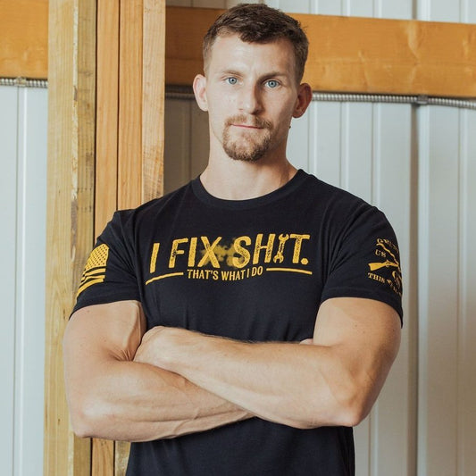 Grunt Style I Fix Sh*t T-Shirt - Black