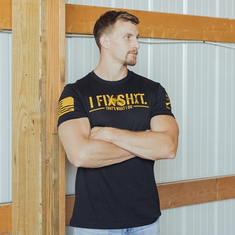 Grunt Style I Fix Sh*t T-Shirt - Black