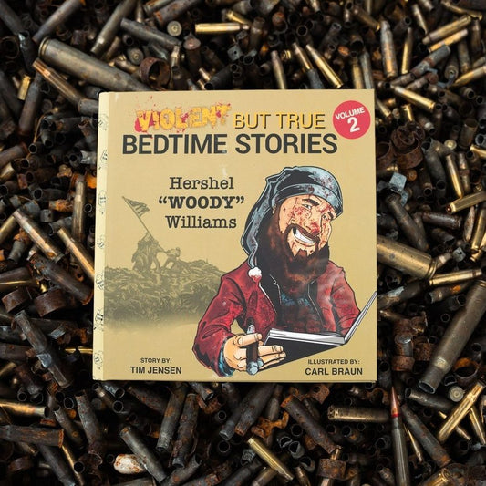 Grunt Style Violent But True Bedtime Stories