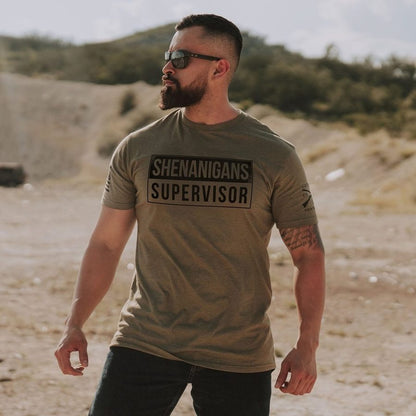 Grunt Style Shenanigans Supervisor T-Shirt - Military Green