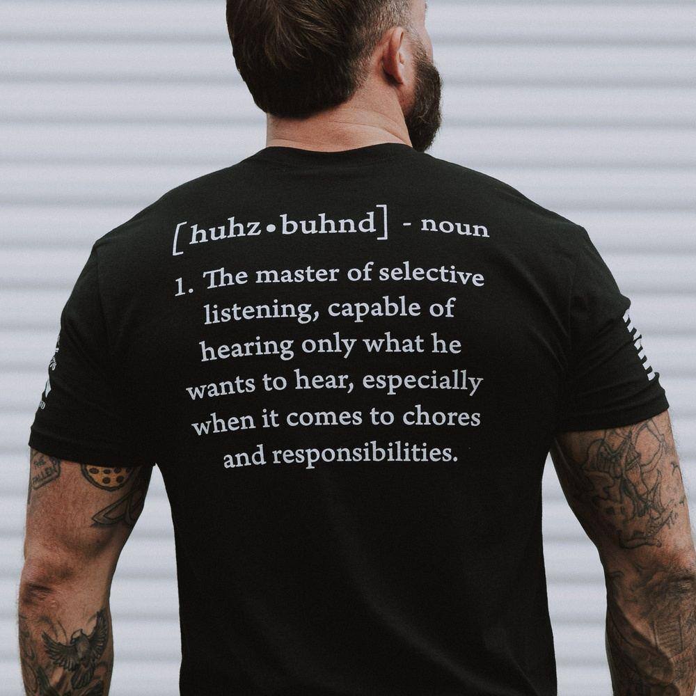 Grunt Style Husband Defined T-Shirt - Black