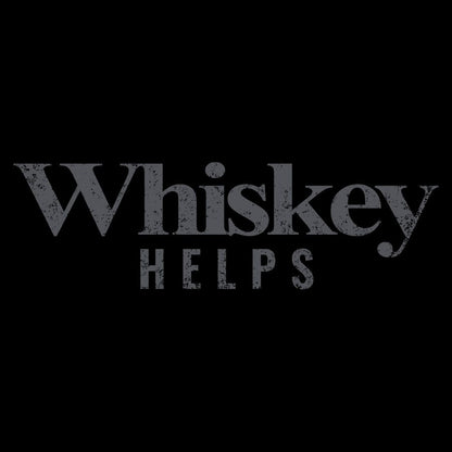 Grunt Style Whiskey Shirts | Whiskey Helps™ - Patriotic Clothing