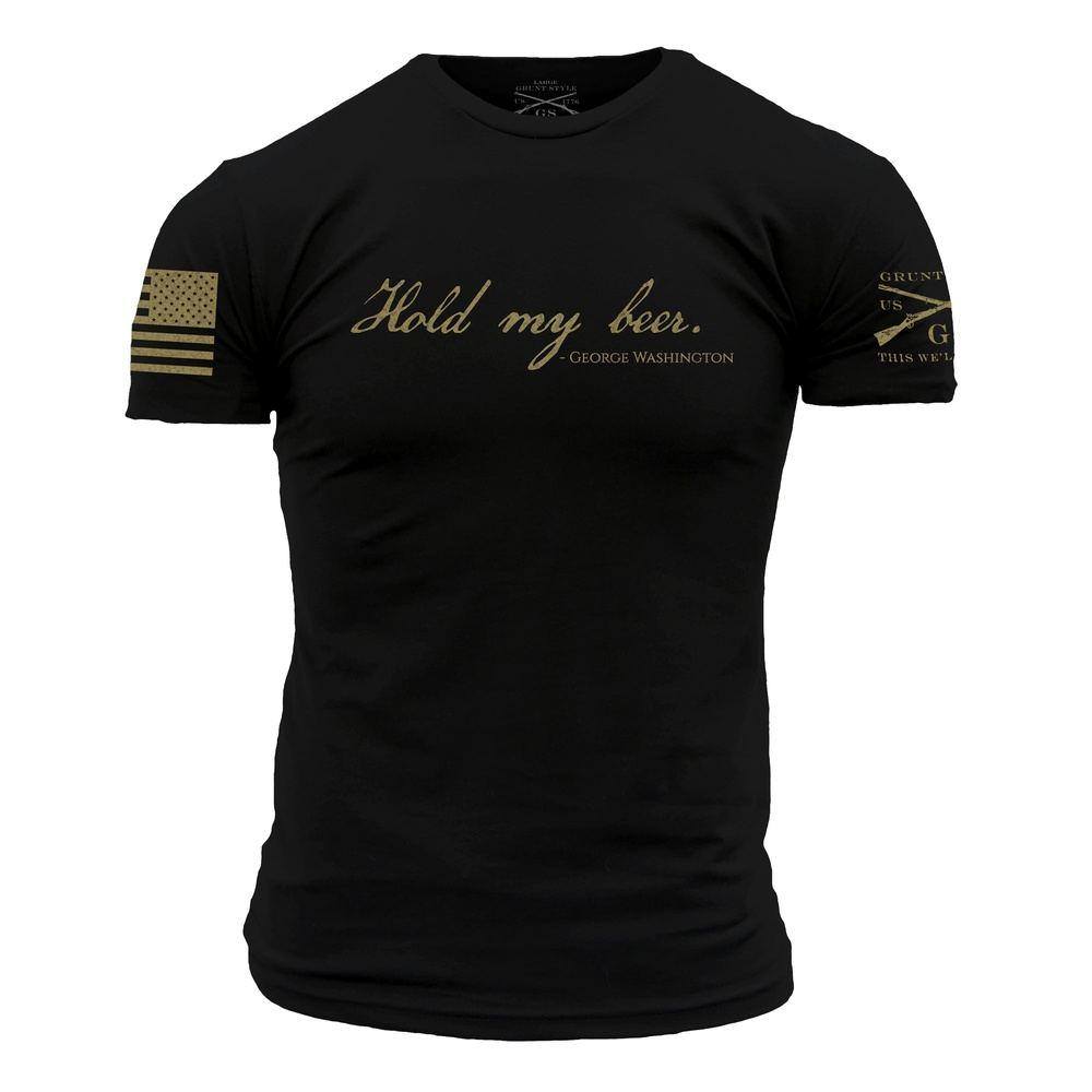 Grunt Style Hold My Beer Tee | Drinking Tees