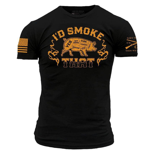 Grunt Style Men's T-Shirt - I'd Smoke That - Patriotic Apparel