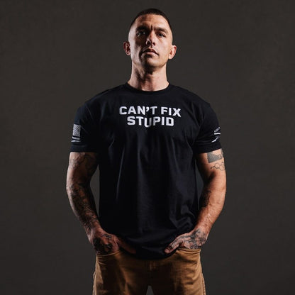 Grunt Style Can't Fix Stupid T-Shirt - Black