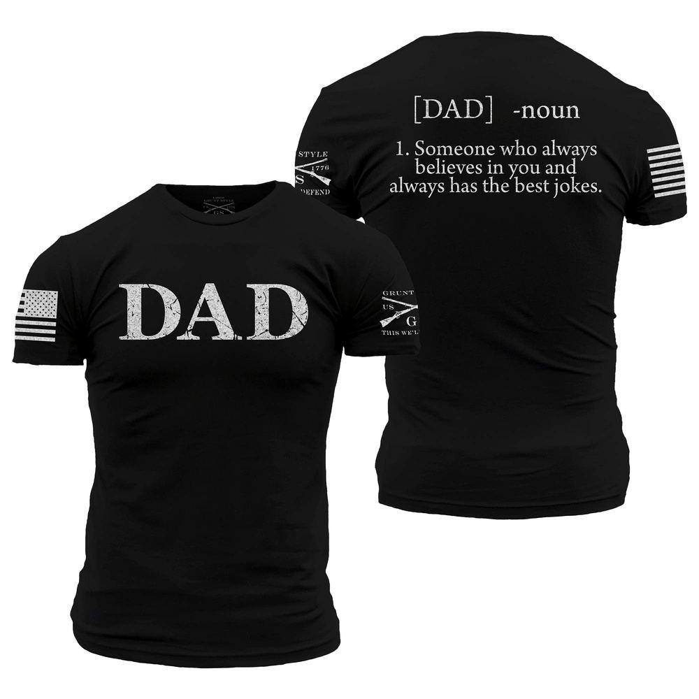 Grunt Style Dad Shirt | Dad Defined