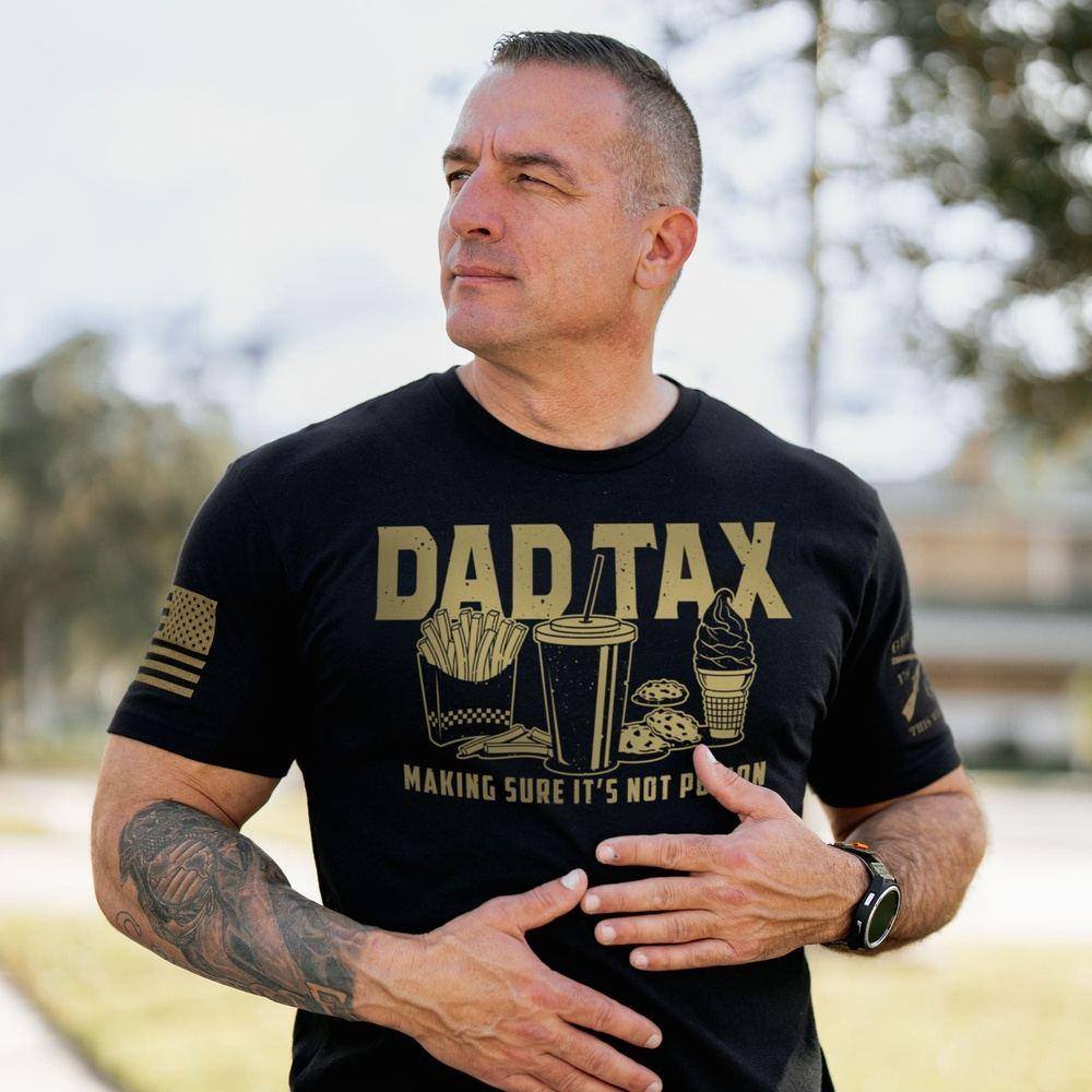 Grunt Style Dad Tax T-Shirt - Black